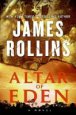 Altar of Eden by James Rollins
