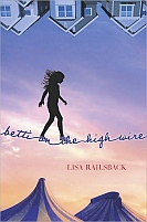 Betti on the High Wire by Lisa Railsback