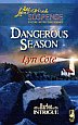 Dangerous
                                                    Season by Lyn Cote
