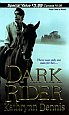 Dark Rider by Kathrynn Dennis