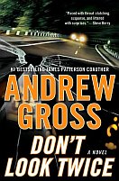 Don't Look Twice by Andrew Gross