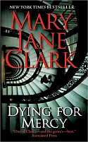 Dying For Mercy by Mary Jane Clark