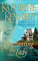 Enchanting the Lady by Kathryne Kennedy