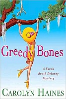 Greedy Bones by Carolyn Haines