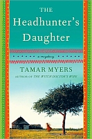 The Headhunter's Daughter by Tamar Myers