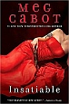 Insatiable by
                                    Meg Cabot