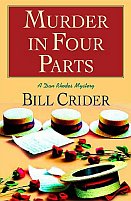 Murder In Four Parts by Bill Crider