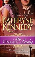 My Unfair Lady by Kathryne Kennedy