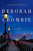 Necessary as
                                                  Blood by Deborah
                                                  Crombie