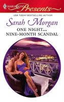 One Night Nine-Month Scandal  by Sarah Morgan