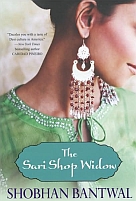 The Sari Shop Widow by Shobhan Bantwal