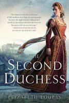 The Second Duchess by Elizabeth Loupas