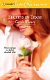 Secrets In Texas
                                                  by Carrie Weaver