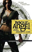 Serpent's Kiss Rogue Angel by Alex Archer