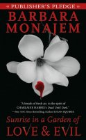Sunrise in a Garden of Love and Evil by Barbara Monajem