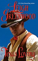 Texas Loving by Leigh Greenwood
