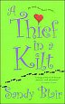 A Thief in a Kilt by Sandy Blair
